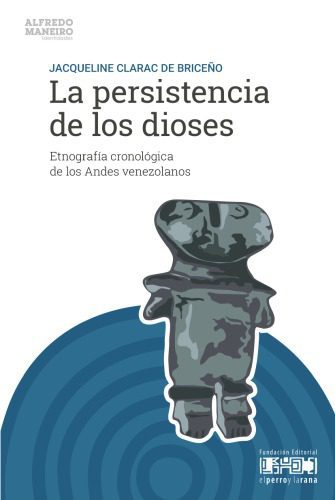 خرید و دانلود نسخه کامل کتاب La persistencia de los dioses Etnografía cronológica de los Andes venezolanos_6908179876c61.jpeg خرید و دانلود نسخه کامل کتاب La persistencia de los dioses Etnografía cronológica de los Andes venezolanos