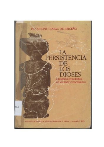 خرید و دانلود نسخه کامل کتاب La Persistencia de los Dioses: etnografía cronológica de los Andes venezolanos_690824962544d.jpeg خرید و دانلود نسخه کامل کتاب La Persistencia de los Dioses: etnografía cronológica de los Andes venezolanos
