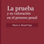 خرید و دانلود نسخه کامل کتاب La prueba y su valoración en el proceso penal