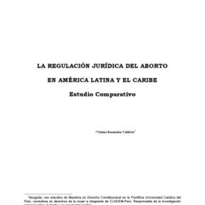 خرید و دانلود نسخه کامل کتاب La Regulación Jurídica del Aborto en América Latina y el Caribe. Estudio Comparativo