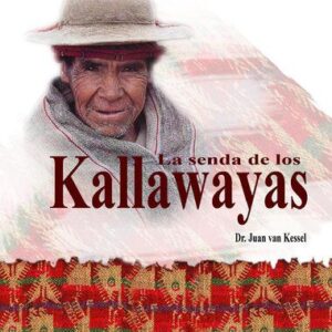 خرید و دانلود نسخه کامل کتاب La senda de los Kallawayas (Callahuaya)