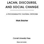 خرید و دانلود نسخه کامل کتاب Lacan, Discourse, and Social Change: A Psychoanalytic Cultural Criticism