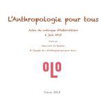 خرید و دانلود نسخه کامل کتاب L’anthropologie pour tous (actes du colloque d’Aubervilliers, 6 juin 2016)