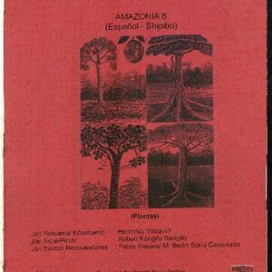 خرید و دانلود نسخه کامل کتاب Las plantas de mi tierra = Nocon máimëa baná jíhuibo (Nokon maimea bana jiwibo). Español – Shipibo (Pano)