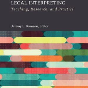 خرید و دانلود نسخه کامل کتاب Legal Interpreting: Teaching, Research and Practice