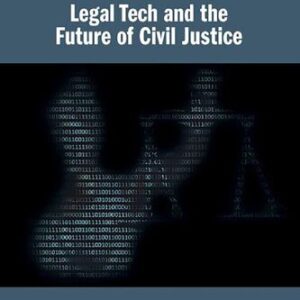 خرید و دانلود نسخه کامل کتاب Legal Tech and the Future of Civil Justice