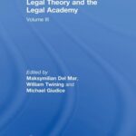 خرید و دانلود نسخه کامل کتاب Legal Theory and the Legal Academy: Volume III