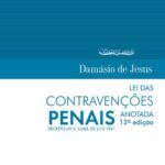 خرید و دانلود نسخه کامل کتاب Lei das Contravenções Penais anotada: Decreto-lei n. 3.688, de 3-10-1941