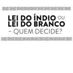 خرید و دانلود نسخه کامل کتاب Lei do índio ou lei do branco – Quem decide? Sistemas jurídicos indígenas e intervenções estatais