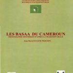 خرید و دانلود نسخه کامل کتاب Les Basaa du Cameroun: monographie historique d’apres la tradition orale