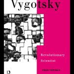 خرید و دانلود نسخه کامل کتاب Lev Vygotsky: Revolutionary Scientist (Critical Psychology)