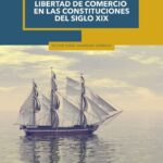 خرید و دانلود نسخه کامل کتاب Libertad de comercio en las constituciones del siglo XIX (Perú)