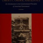 خرید و دانلود نسخه کامل کتاب Liberty, order, and justice: an introduction to the constitutional principles of American government