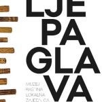 خرید و دانلود نسخه کامل کتاب Ljepa glava : Muzej – baština – lokalna zajednica