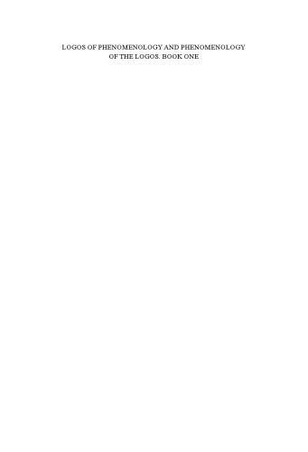 خرید و دانلود نسخه کامل کتاب Logos of Phenomenology and Phenomenology of the Logos, Book 1: Phenomenology as the Critique of Reason in Contemporary Criticism and Interpretation_6906c976b12bc.jpeg خرید و دانلود نسخه کامل کتاب Logos of Phenomenology and Phenomenology of the Logos, Book 1: Phenomenology as the Critique of Reason in Contemporary Criticism and Interpretation