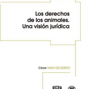 خرید و دانلود نسخه کامل کتاب Los derechos de los animales : una visión jurídica