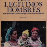 خرید و دانلود نسخه کامل کتاب Los legítimos hombres: aproximación antropológica al grupo tojolabal
