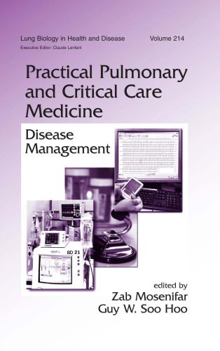 خرید و دانلود نسخه کامل کتاب Lung Biology in Health and Disease Volume 214 Practical Pulmonary and Critical Care Medicine: Disease Management_690672db8ef01.jpeg خرید و دانلود نسخه کامل کتاب Lung Biology in Health and Disease Volume 214 Practical Pulmonary and Critical Care Medicine: Disease Management