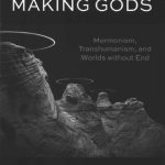 خرید و دانلود نسخه کامل کتاب Machines For Making Gods: Mormonism, Transhumanism, and Worlds without End