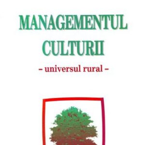 خرید و دانلود نسخه کامل کتاب Managementul culturii, universal rural