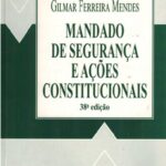 خرید و دانلود نسخه کامل کتاب Mandado de segurança e ações constitucionais