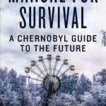 خرید و دانلود نسخه کامل کتاب Manual for Survival: A Chernobyl Guide to the Future