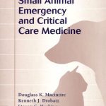 خرید و دانلود نسخه کامل کتاب Manual of Small Animal Emergency and Critical Care Medicine (Manual of Small Animal Emergency & Critical Care Medicine)