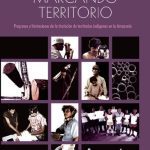 خرید و دانلود نسخه کامل کتاب Marcando territorio. Progresos y limitaciones de la titulación de territorios indígenas en la Amazonía