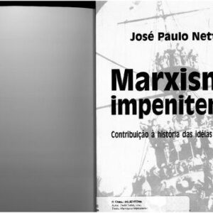 خرید و دانلود نسخه کامل کتاب Marxismo Impenitente: contribuição à história das idéias marxistas