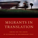 خرید و دانلود نسخه کامل کتاب Migrants in Translation: Caring and the Logics of Difference in Contemporary Italy