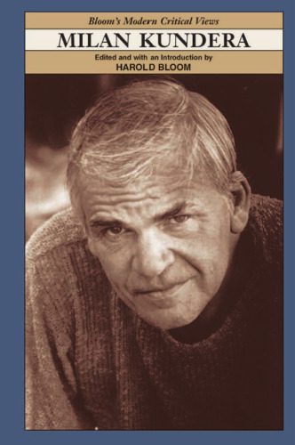 خرید و دانلود نسخه کامل کتاب Milan Kundera (Bloom’s Modern Critical Views)_6905caf4a8a69.jpeg خرید و دانلود نسخه کامل کتاب Milan Kundera (Bloom’s Modern Critical Views)