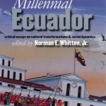 خرید و دانلود نسخه کامل کتاب Millennial Ecuador: Critical Essays on Cultural Transformations and Social Dynamics