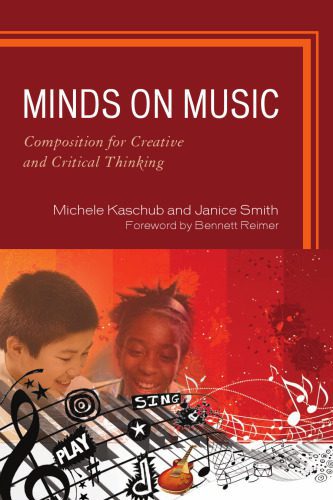 خرید و دانلود نسخه کامل کتاب Minds on Music: Composition for Creative and Critical Thinking_6906afeec38c5.jpeg خرید و دانلود نسخه کامل کتاب Minds on Music: Composition for Creative and Critical Thinking