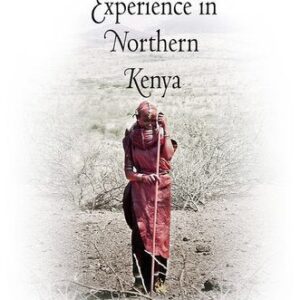 خرید و دانلود نسخه کامل کتاب Miracles and Extraordinary Experience in Northern Kenya
