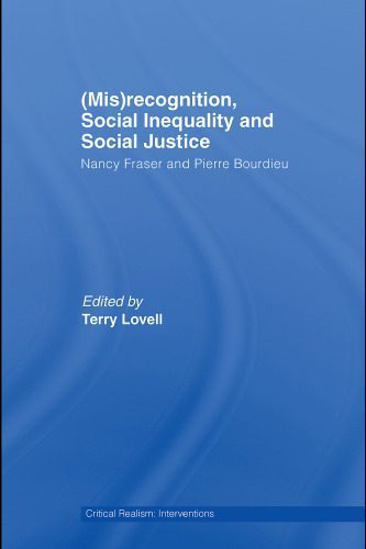 خرید و دانلود نسخه کامل کتاب (Mis)recognition, Social Inequality and Social Justice: Nancy Fraser and Pierre Bourdieu (Critical Realism, Interventions)_6906a50e49af3.jpeg خرید و دانلود نسخه کامل کتاب (Mis)recognition, Social Inequality and Social Justice: Nancy Fraser and Pierre Bourdieu (Critical Realism, Interventions)