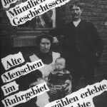 خرید و دانلود نسخه کامل کتاب Mündliche Geschichtsschreibung: Alte Menschen im Ruhrgebiet erzählen erlebte Geschichte