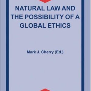خرید و دانلود نسخه کامل کتاب Natural Law and the Possibility of a Global Ethics