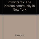 خرید و دانلود نسخه کامل کتاب New Urban Immigrants: The Korean Community in New York