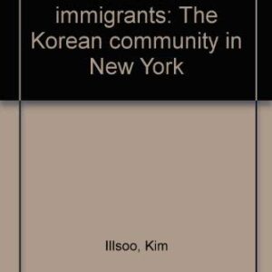 خرید و دانلود نسخه کامل کتاب New Urban Immigrants: The Korean Community in New York