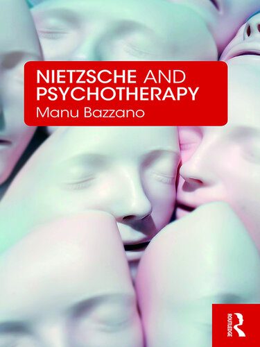 خرید و دانلود نسخه کامل کتاب Nietzsche and Psychotherapy_6905ac78d7b20.jpeg خرید و دانلود نسخه کامل کتاب Nietzsche and Psychotherapy