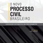 خرید و دانلود نسخه کامل کتاب O novo processo civil brasileiro – exposição sistemática do procedimento