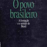 خرید و دانلود نسخه کامل کتاب O Povo Brasileiro: A formação e o sentido do Brasil