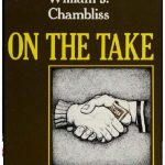 خرید و دانلود نسخه کامل کتاب On the Take: From Petty Crooks to Presidents