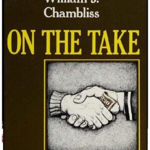 خرید و دانلود نسخه کامل کتاب On the Take: From Petty Crooks to Presidents