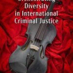 خرید و دانلود نسخه کامل کتاب Orchestrating Diversity in International Criminal Justice