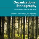 خرید و دانلود نسخه کامل کتاب Organizational Ethnography: An Experiential and Practical Guide
