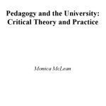 خرید و دانلود نسخه کامل کتاب Pedagogy And the University: Critical Theory and Practice