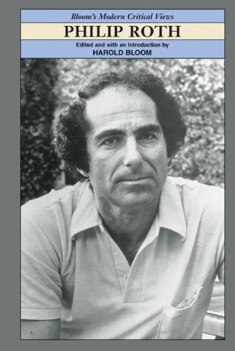 خرید و دانلود نسخه کامل کتاب Philip Roth (Bloom’s Modern Critical Views)_69065977168af.jpeg خرید و دانلود نسخه کامل کتاب Philip Roth (Bloom’s Modern Critical Views)