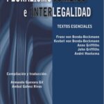 خرید و دانلود نسخه کامل کتاب Pluralismo jurídico e interlegalidad: textos esenciales