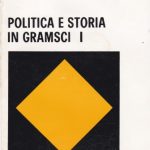 خرید و دانلود نسخه کامل کتاب Politica e storia in Gramsci: Atti del convegno internazionale di studi gramsciani, Firenze, 9-11 dicembre 1977